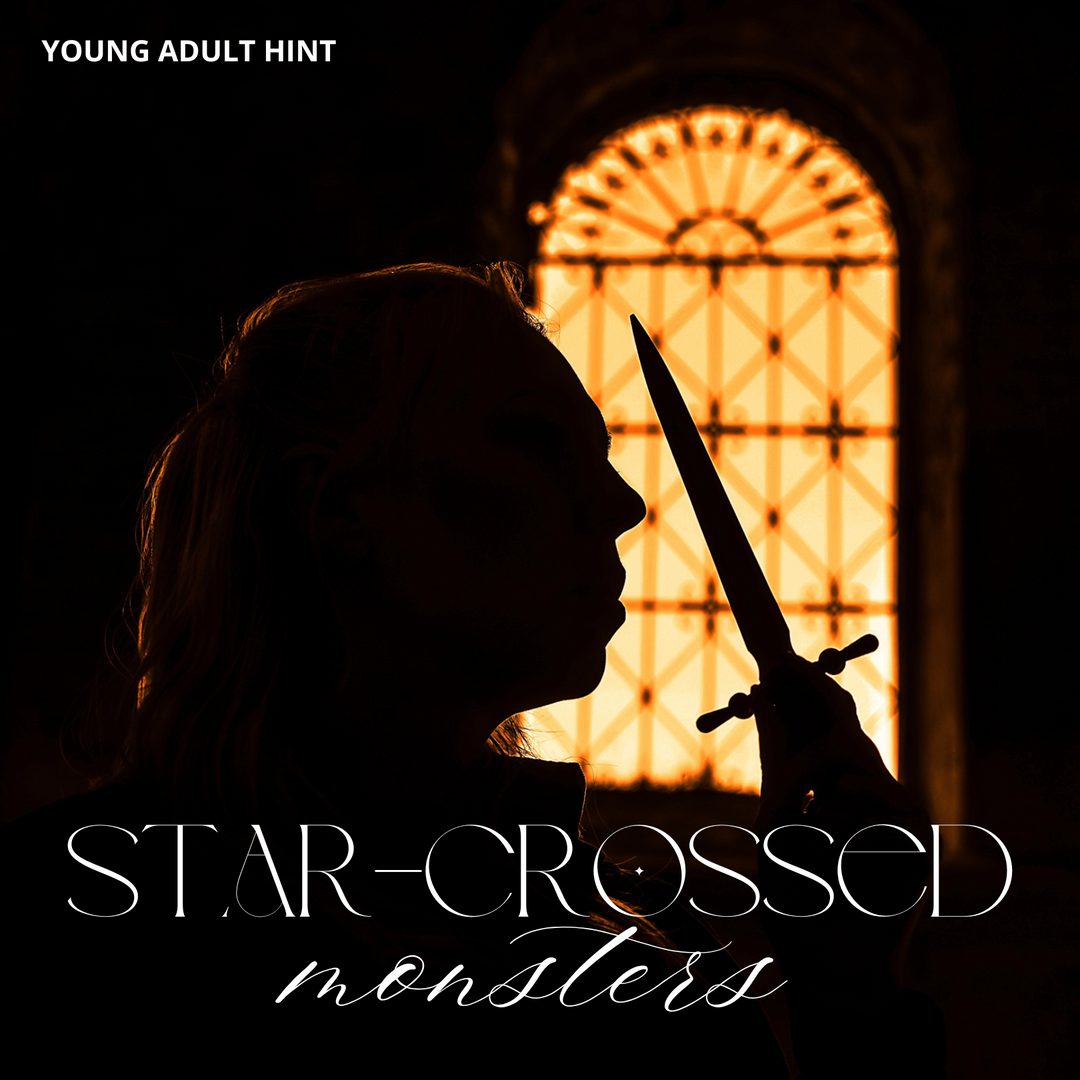 Silhouette of a person with a dagger near a lit arched window, text reads "Star-Crossed Monsters".