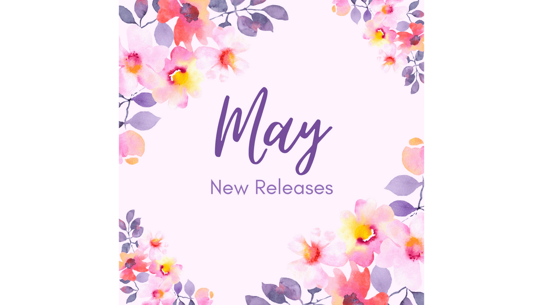  Graphic featuring watercolor flowers and text that reads "May New Releases" in purple on a light pink background.