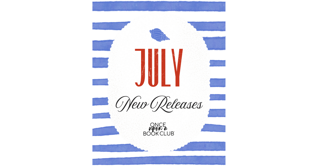 Blue and white striped graphic featuring the text "July New Releases" with a seashell icon above and the Once Upon a Book Club logo below.