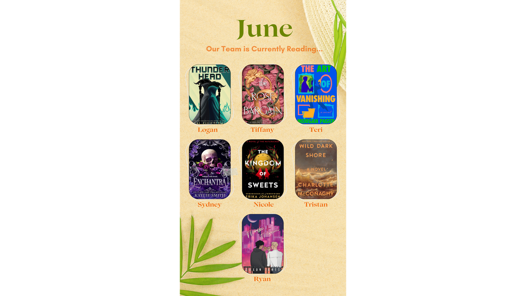 Book covers of what the OUABC team is currently reading in June, featuring a mix of fantasy, romance, and thrillers.