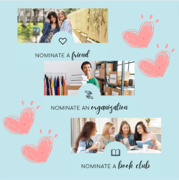 Light blue graphic featuring three sections with pink hearts, encouraging nominations for a friend, organization, or book club.