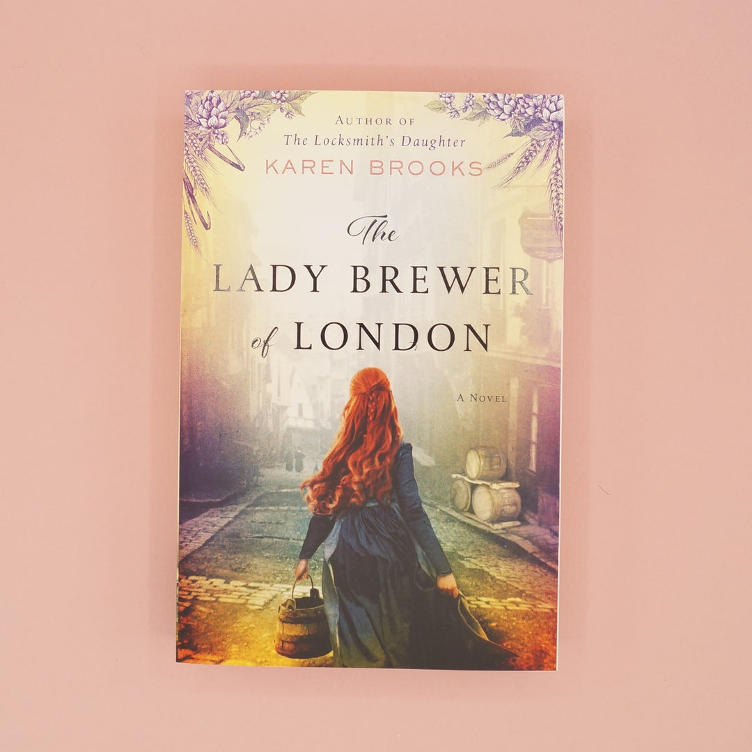 A paperback copy of The Lady Brewer of London by Karen Brooks