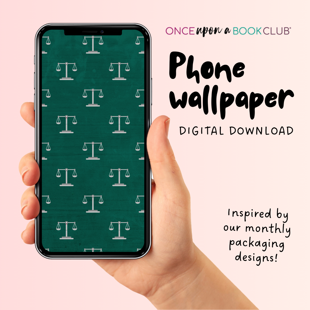 Hand holding a phone with a green wallpaper featuring scales on the screen, against a pink background with text about Once Upon a Book Club's phone wallpaper digital download.