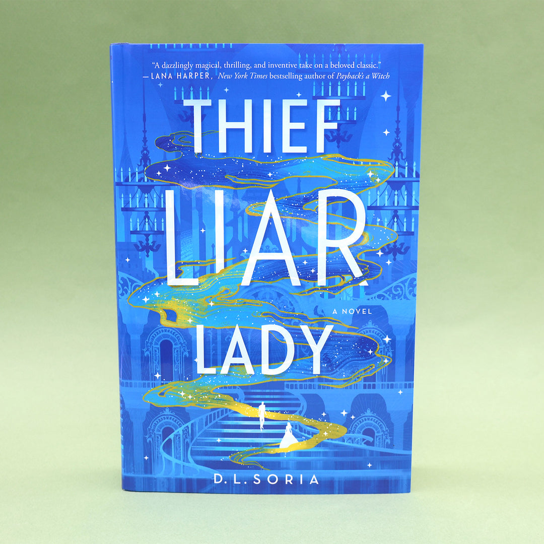 Thief Liar Lady by D.L. Soria | Fantasy Retelling